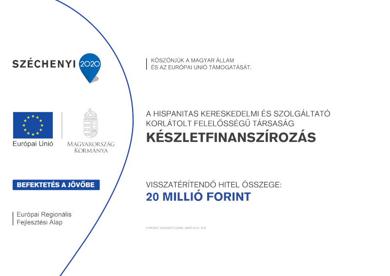 Széchenyi 2020 – Európai Unió támogatás – GINOP-8.3.5-18/B – Hispanitas Kft.